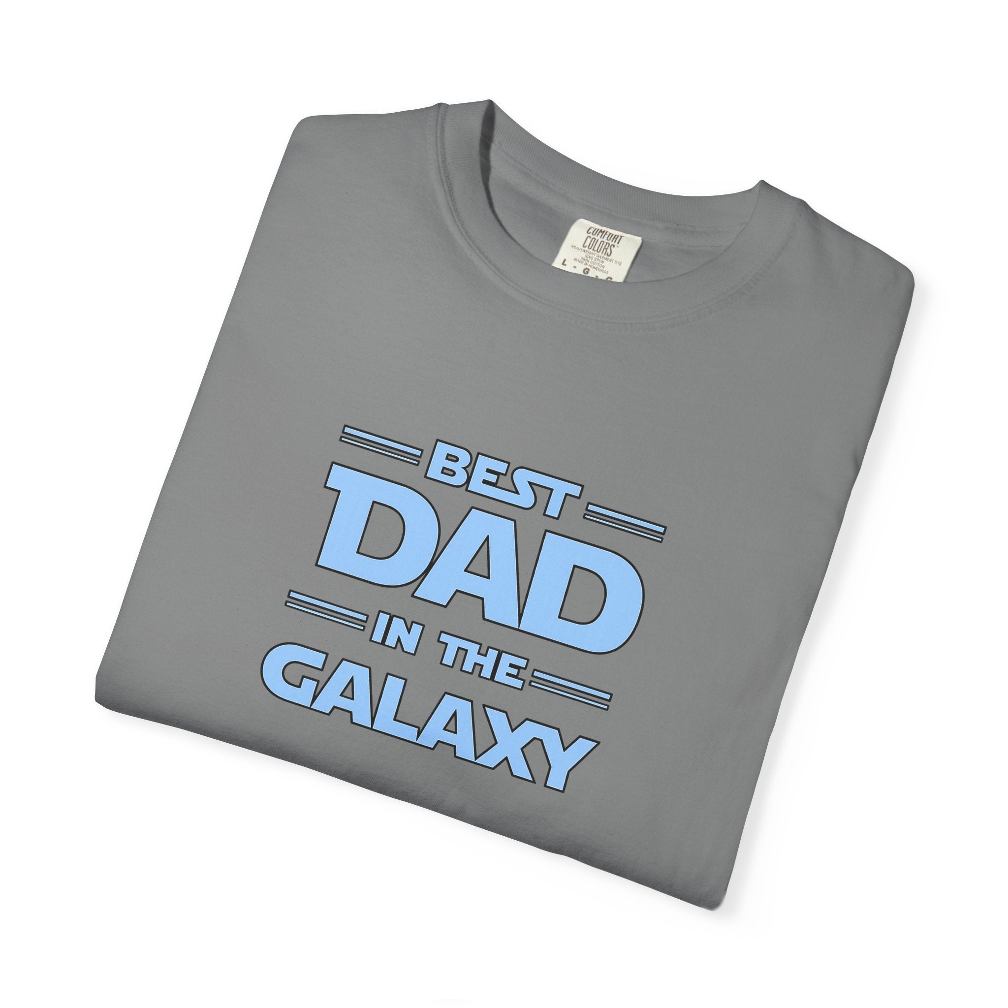 Best Dad in the Galaxy T-Shirt — Father's Day Gift for Dad